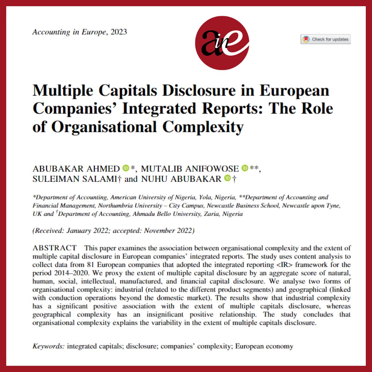 AIE_Journal_EAA's tweet photo. New paper on #intergrated reports and #disclosures by Ahmed (@AUN_admissions) Anifowose (@NorthumbriaUNI) Salami and Abubakar (both at ABU_devs)
https://t.co/1G4vDGKHBU
#integrated #capitalsdisclosurecompanies #complexity #European #economy #aie #accounting #ifrs #iasb #ias #issb https://t.co/gD2e2ioR0J