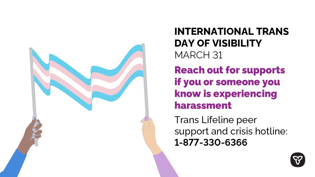 ONThealth's tweet photo. Today is #InternationalTransDayofVisibility.

Everyone has a right to be who they are, feel safe and respected.

If you experience harassment, contact the @TransLifeline peer support and crisis hotline at: 1-877-330-6366. https://t.co/xATf2QPC2U https://t.co/xR9okppcLy