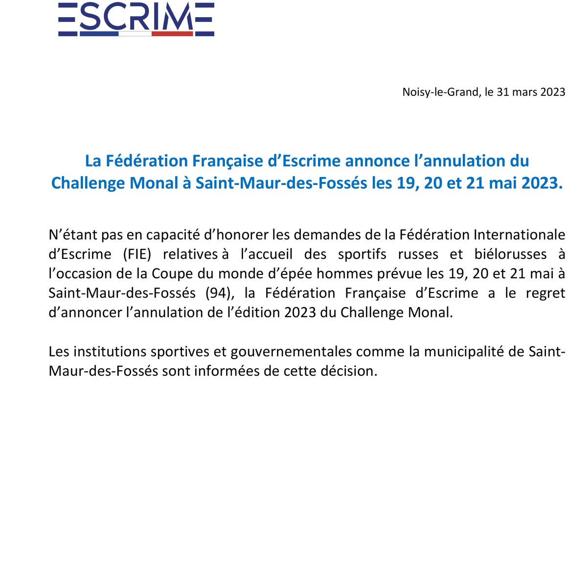 ffescrime's tweet photo. La Fédération annonce l'annulation du Challenge Monal (coupe du monde masculine d'épée) à Saint-Maur-des-Fossés (94) : https://t.co/CpmS1RIAtJ