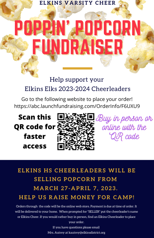 Help the 2023-2024 Cheerleaders raise money for camp! Orders go through April 7! Popcorn comes in late April! #goelks #elkinscheer #cheer #spirit #elkpride