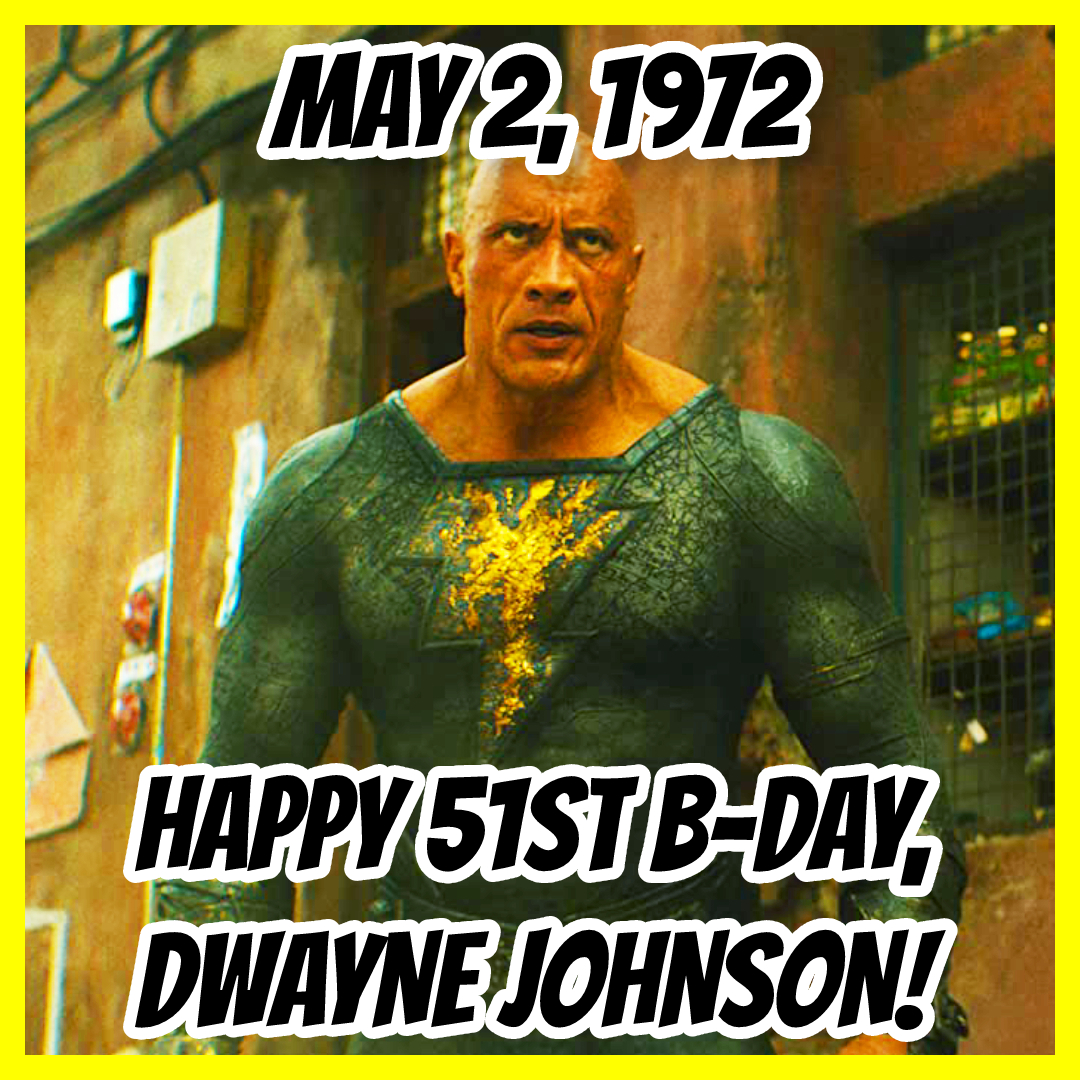 Happy 51st #Birthday, Dwayne Johnson!!!

What's YOUR #favorite #DwayneJohnson Movie??!!

#BDay #Movie #BlackAdam #CentralIntelligence #FastFive #Baywatch