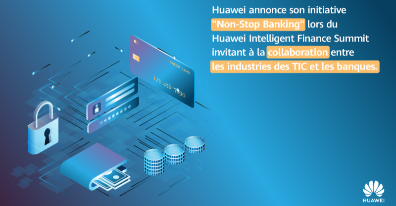 HuaweiNA's tweet photo. Concevons un continent de l'inclusion financière ! #Huawei annonce son initiative "Non-Stop Banking" lors du Huawei Intelligent Finance Summit, invitant à la collaboration entre les industries des #TIC et de la banque envers un avenir numérique pour le continent.
#OneDayWithHNA