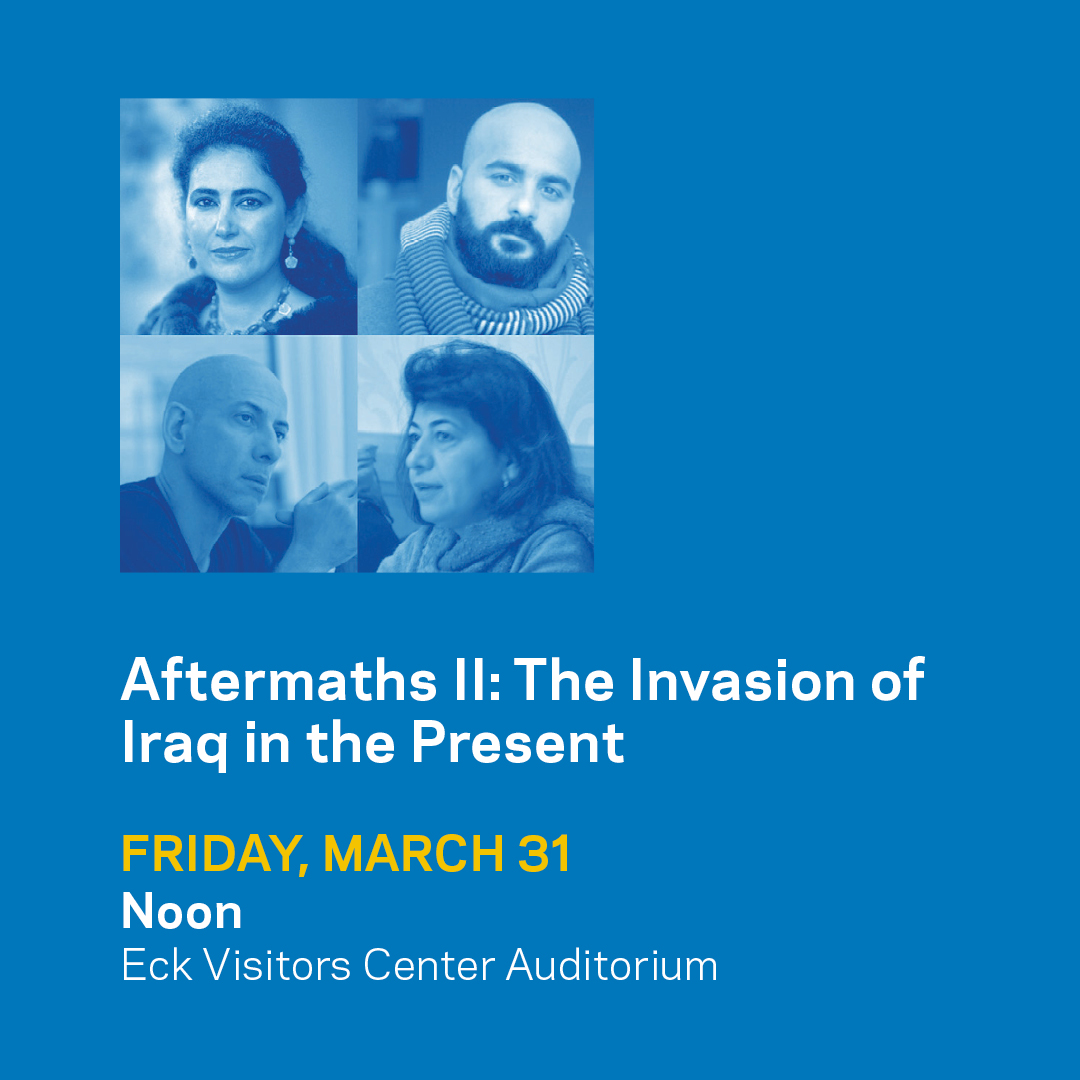 NDCreativeWrite's tweet photo. Today at noon: Iraqi and Iranian authors join writers and members of the #NotreDame community to discuss the #aftermaths of war and peace, and explore how the invasion of Iraq subsists in the present.
Featured panelists:
@AbdohSalar
Amal Al-Jubouri
Mortada Gzar
@dunyamikhail https://t.co/9U9adgr0pu