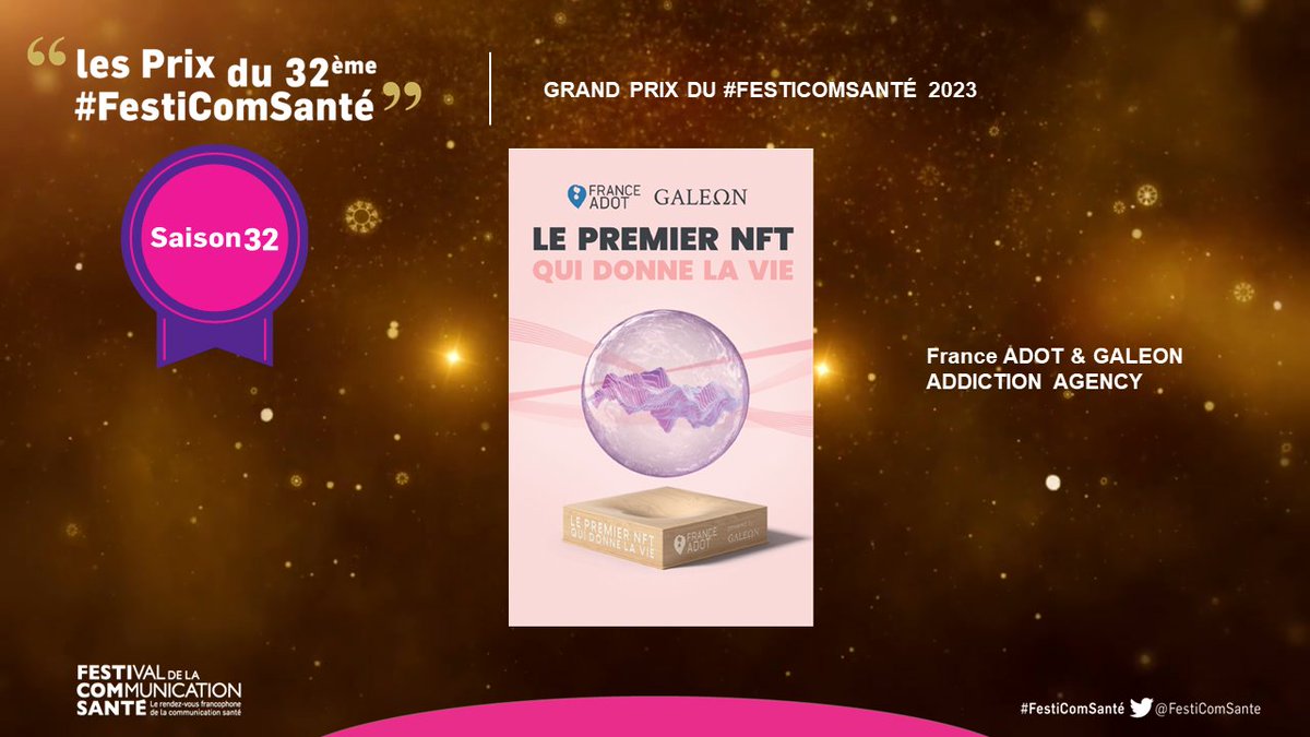 🗨️ #Festicomsanté - 🏆  Le Grand Prix de la 32ème édition du Festival de la Communication Santé  2023 est décerné  à <a href="/FranceAdot/">FRANCE ADOT Fédération</a> &amp; GALEON &amp; <a href="/AddictionAgency/">ADDICTION AGENCY</a>  👏
#hcsmeufr  #Communication #sante #comsante #NFT #dondorganes