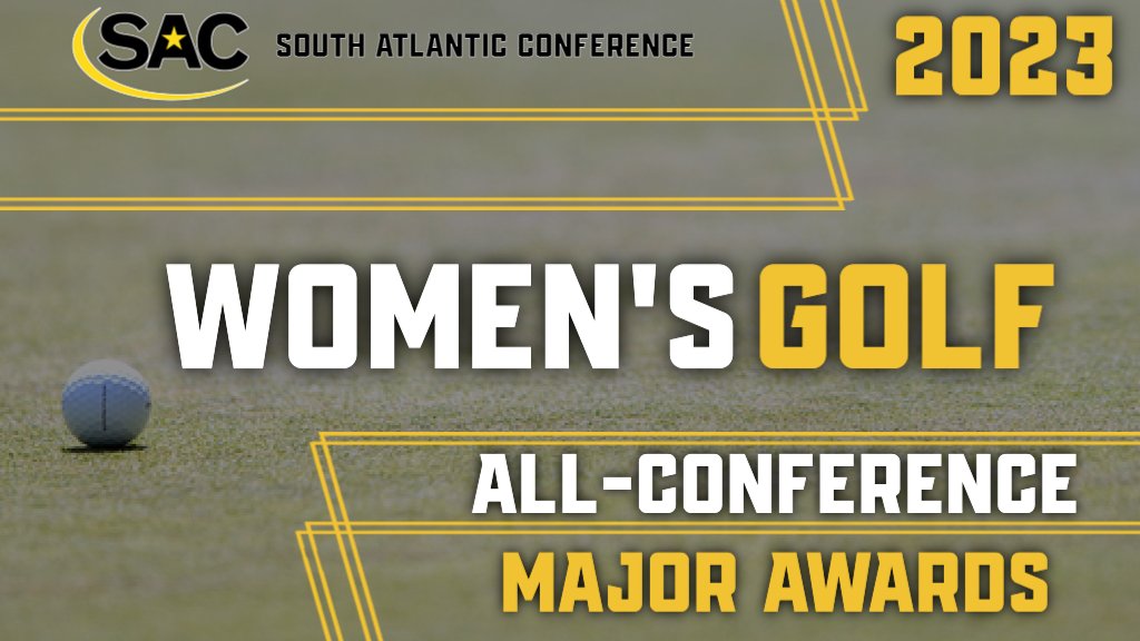 SAC_Athletics's tweet photo. ⛳️𝗪𝗼𝗺𝗲𝗻'𝘀 𝗚𝗼𝗹𝗳 𝗔𝗹𝗹-𝗖𝗼𝗻𝗳𝗲𝗿𝗲𝗻𝗰𝗲

South Atlantic Conference 2023 Women's Golf All-Conference Teams Released; Anderson's Rathbone, Gooding, and Moore Take Home Major Awards 

📄: https://t.co/EPovsQBbGR 

#MakeSACYours #SACWGOLF https://t.co/8GtRfnTBq4