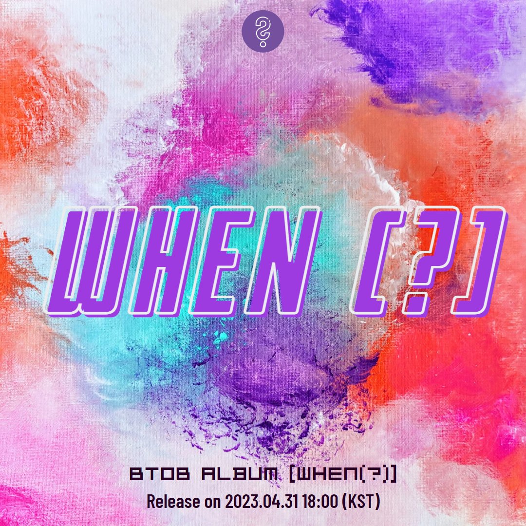 BTOBSupports's tweet photo. BTOB  Album [WHEN (?)]
 
2023.04.21 18:00 (KST)
 
#비투비 #BTOB
#WHEN_aprilfools https://t.co/wvIxNfzTof