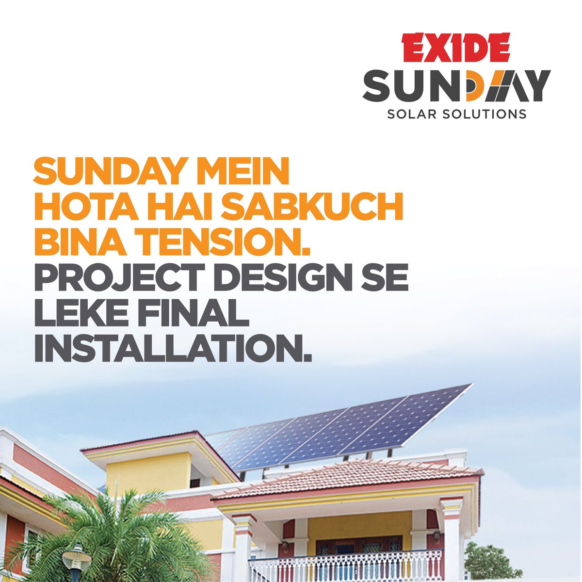 Experience the hassle-free process of going solar with Exide Sunday rooftop solar solutions. Log on to solar.exideindustries.com & know more about the smoothest procedure - from project designing to installation.
Get Exide Sunday, Aaraam Se!  
#Exide #ExideSolar #SustainableEnergy