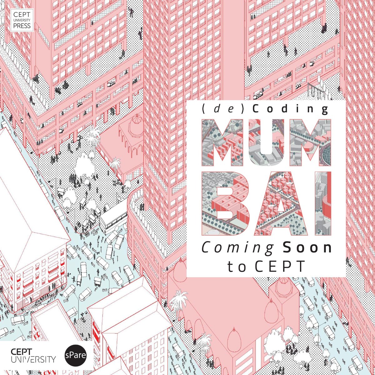 (de)Coding Mumbai
coming soon to CEPT!

Stay tuned to know more.

#ceptuniversity #ceptexhibitions2023 #decodingmumbai #sameeppadora #mumbai #housing #urbanform #architecture #buildingcodes #documentation #architectureexhibitions #drawings #models #comingsoon #ceptpress