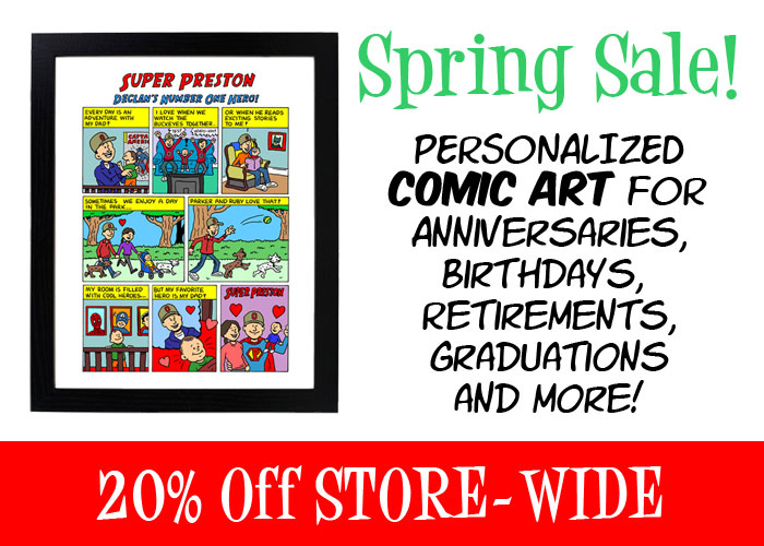 20% Spring Sale - Site Wide
Now until April 7th
Custom Comic Strip and Comic Page Gifts!
Great for Super Dads and Moms!
etsy.me/3TrwL9H

#paperanniversary #anniversarygifts #customart #etsygifts #etsysale #fathersday #mothersdaygift #MothersDay2023 #datinganniversary