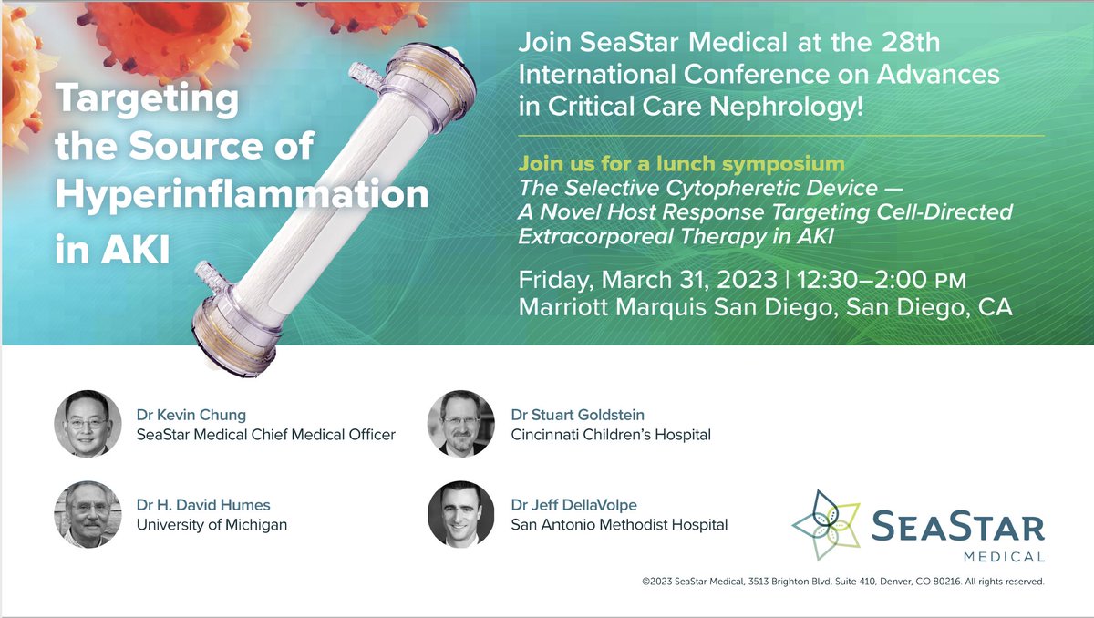 SeaStarMedical's tweet photo. Join Us! SeaStar Medical Lunch Symposium at AKI &amp;CRRT in San Diego, CA #AKICRRT23 $ICU #ICU #celldirectedtherapy #hyperinflammation https://t.co/UKj9t1ijl0