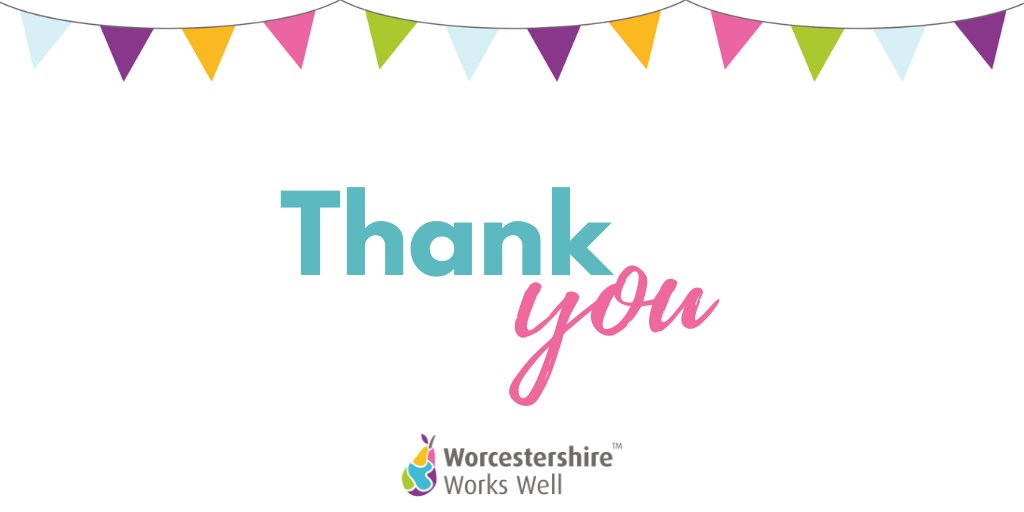 The Worcestershire Works Well scheme is ending on Friday 31st March 2023.

We want to say a BIG thank you for all your hard work, commitment and dedication to workplace health and we hope you will join us on the next exciting workplace health programme that best supports... 1/2