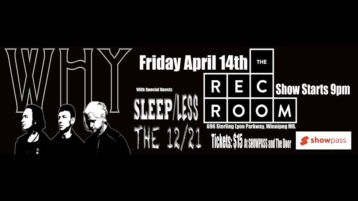 WHY (@why_music) on Twitter photo TICKETS AVAILABLE HERE: showpass.com/why-live-at-th… #Concert #LiveMusic #NewMusic #AltRock #Rock #Winnipeg #Manitoba <a href="/TheRecRoomCa/">The Rec Room CA</a> <a href="/Sleeplesswpg/">Sleep/less</a> <a href="/the1221music/">The 12/21</a> TICKETS AVAILABLE HERE: showpass.com/why-live-at-th… #Concert #LiveMusic #NewMusic #AltRock #Rock #Winnipeg #Manitoba <a href="/TheRecRoomCa/">The Rec Room CA</a> <a href="/Sleeplesswpg/">Sleep/less</a> <a href="/the1221music/">The 12/21</a>