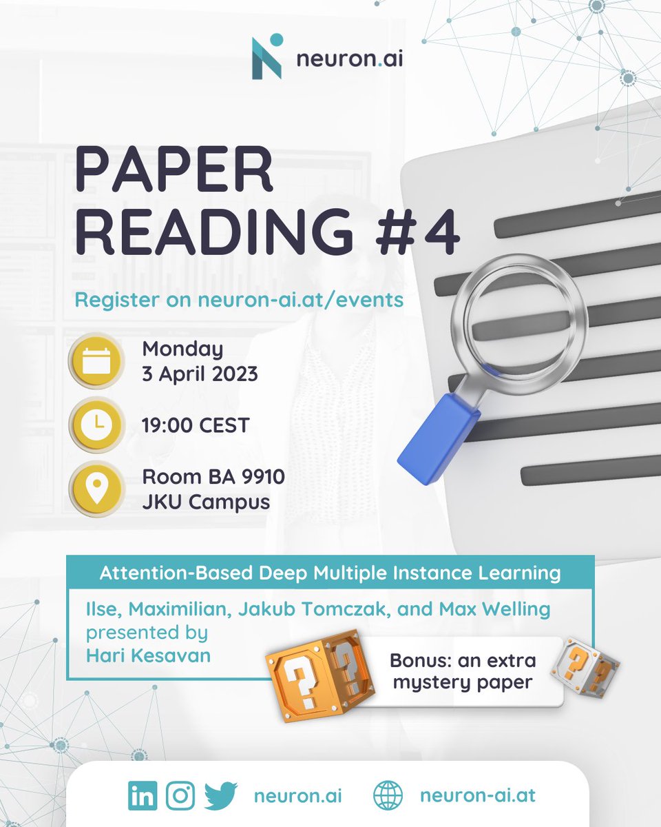 You have already been waiting for the next <a href="/neuronaiAustria/">neuron.ai</a> paper reading? We've got good news for you 🥳

Upcoming Monday (April 3rd) we will get introduced to the topic of multiple instance learning and the role of the attention mechanism. 

Be sure not to miss out on it! 😃