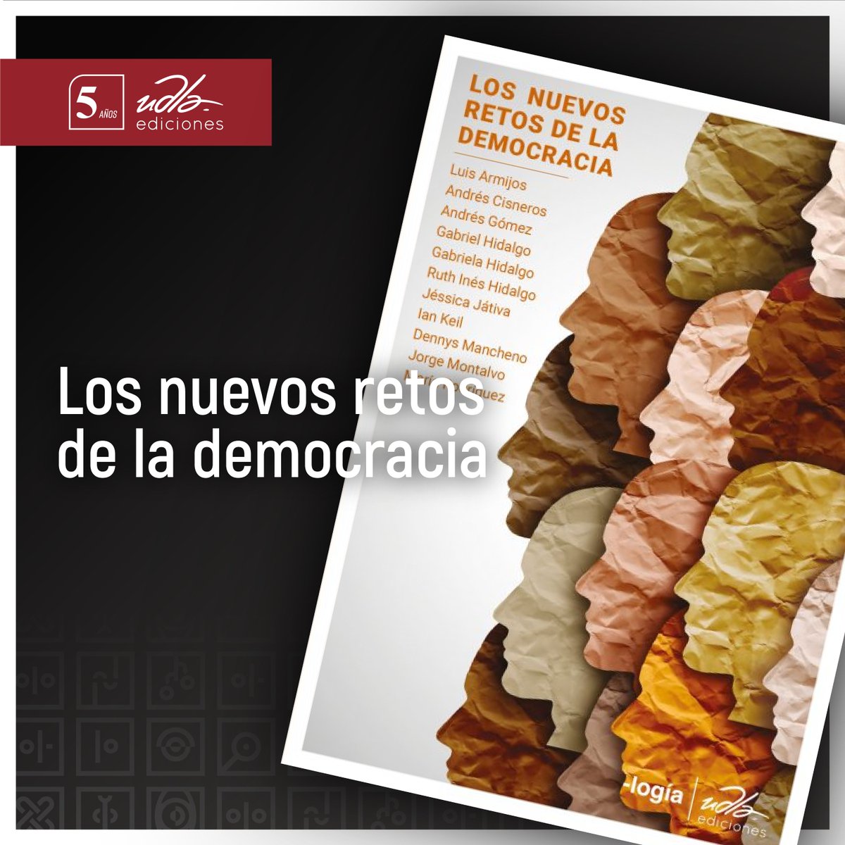 UDLAediciones's tweet photo. #UDLAEdiciones 📚
Lanzamiento del libro "Los nuevos retos de la democracia".
Nos acompaña para este evento Miguel Molina, docente de @cpri_udla además de periodistas y expertos en economía.

#Amoloqueleo https://t.co/ph9KD74lIK