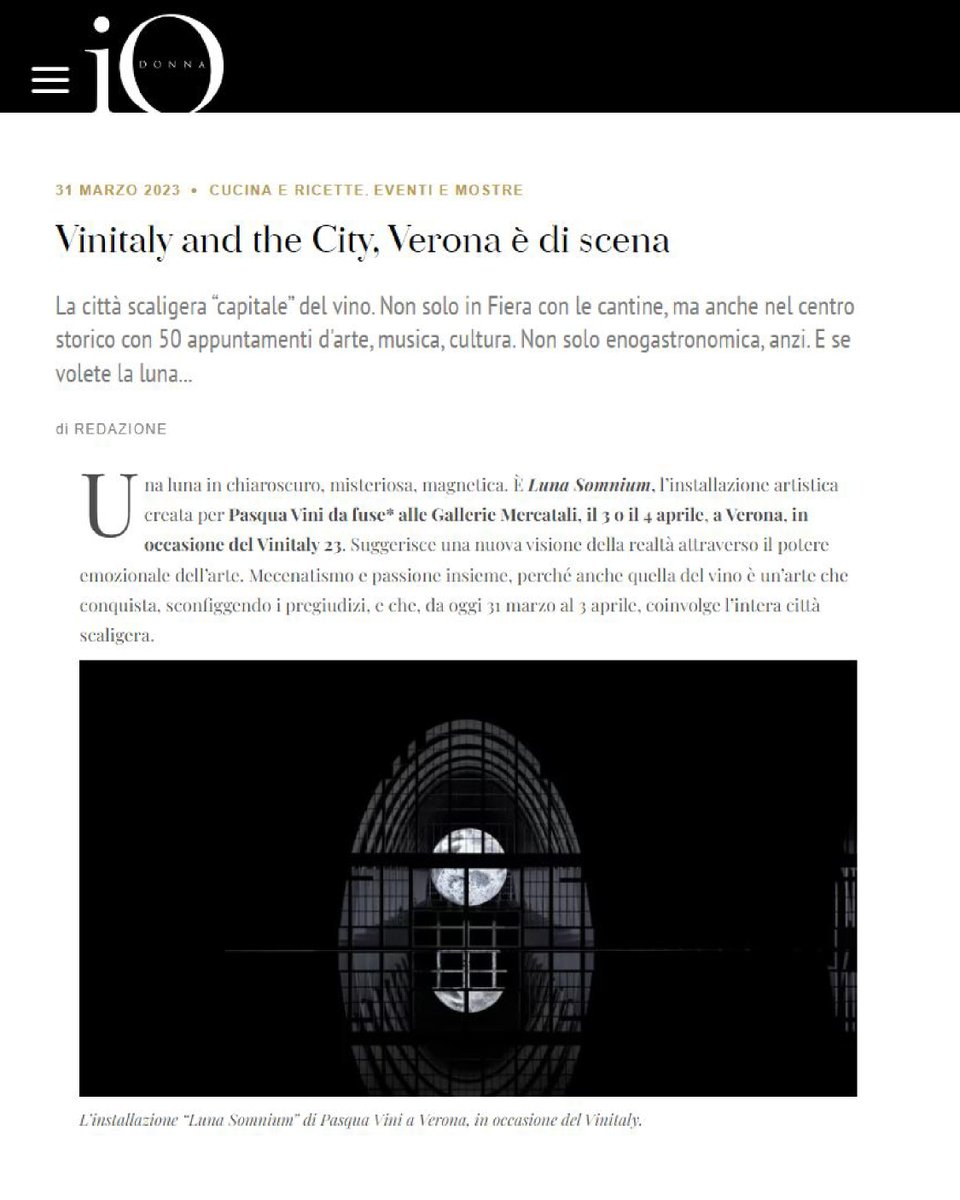 PasquaWinery's tweet photo. On the weekly @IOdonna an article about #LunaSomnium, the site-specific art installation by @fuse_works commissioned by @PasquaWinery for #Vinitaly2023 along with the program of events for Vinitaly and the City 
#PasquaWines #IoDonna 

https://t.co/Yh98uNC1Fw https://t.co/6cjZmJp5hW