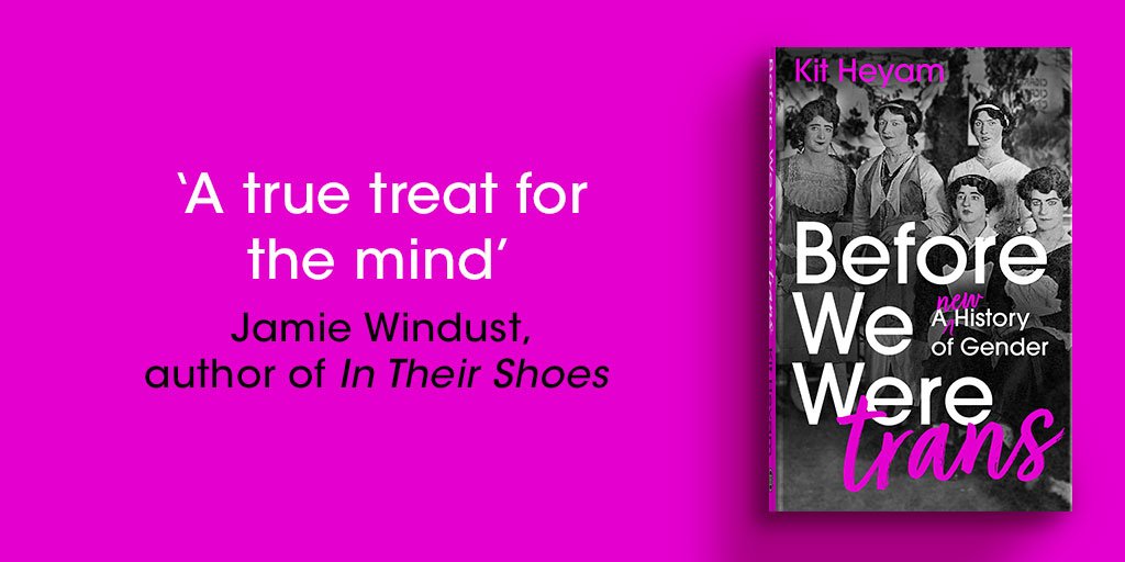BasicBooksUK's tweet photo. It's #TransDayofVisibility🏳️⚧️and we want to celebrate #BeforeWeWereTrans by Dr Kit Heyam
We're proud to publish this globe-spanning, moving and vital new history of gender - recently shortlisted for a @LambdaLiterary Award!🌈🎉
Out in paperback this May: https://t.co/i2RYfc1c0W https://t.co/0cZEcVgfSc