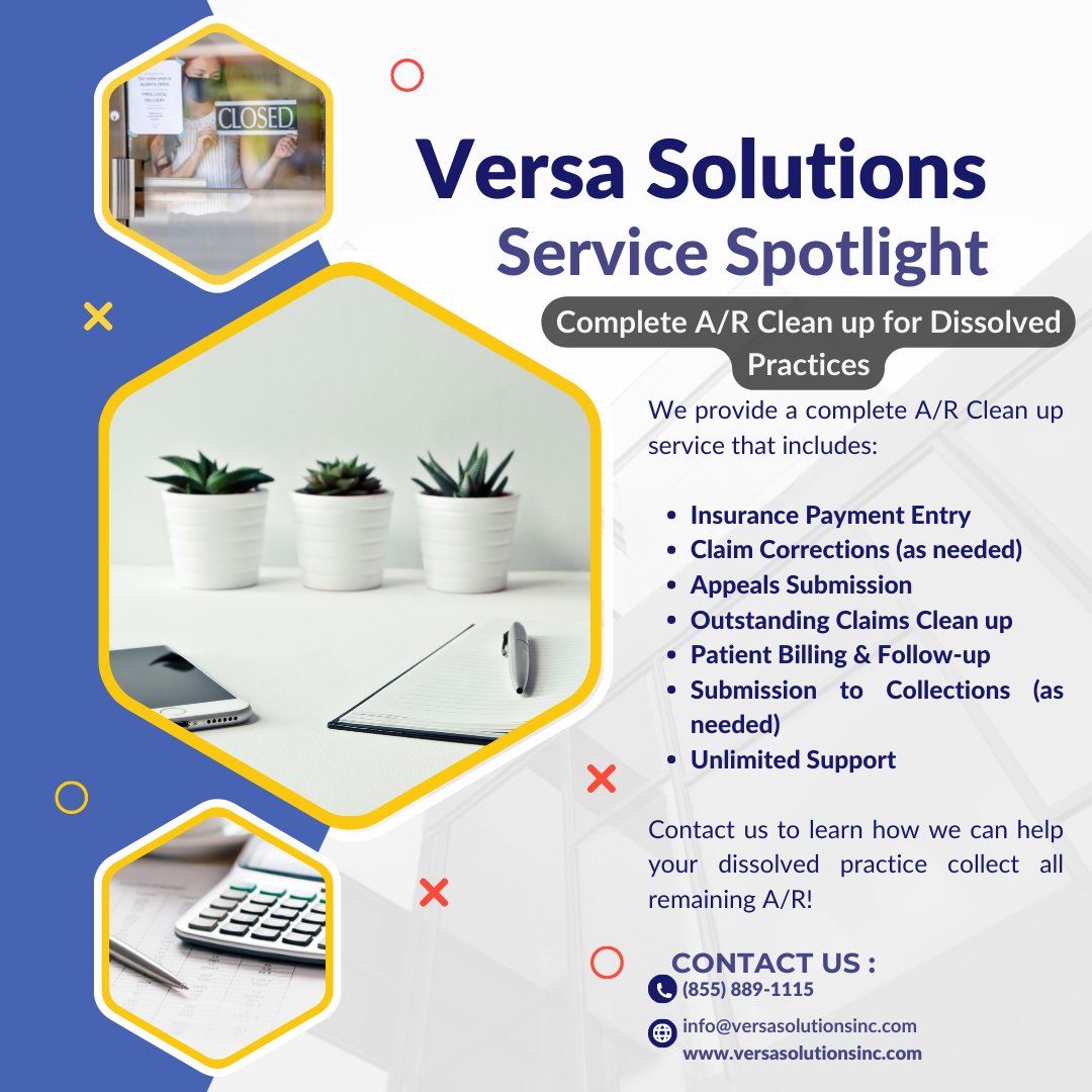 Don't cut your losses.

Versa Solutions will collect &amp; clean it all up for you. The average time we can clean up an A/R with no new added production is 4 months. 

Let's see how we can work together! (855) 889-1115