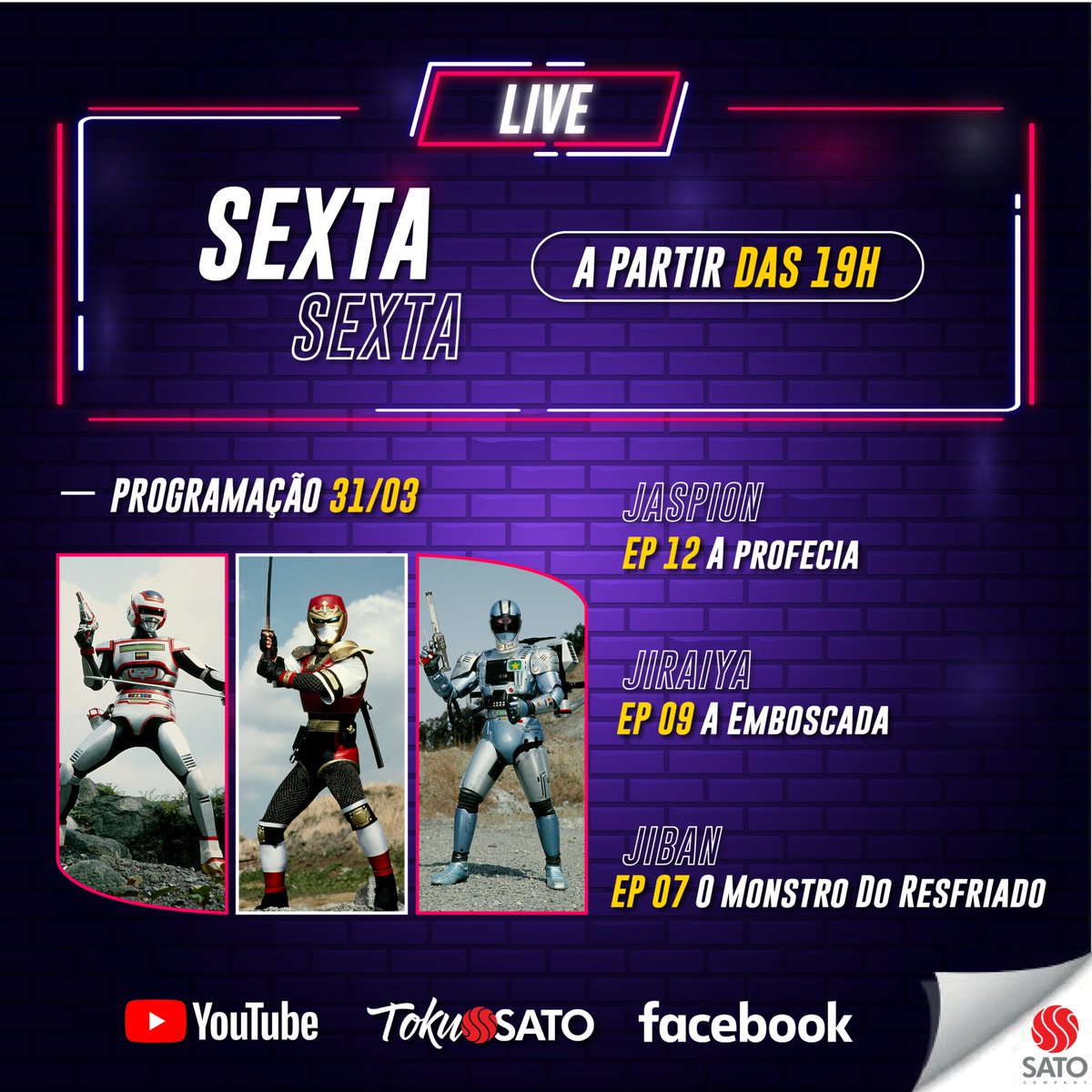 SatoCompany's tweet image. Quem aí está animado para a live de hoje?

Segue a nossa programação desse final de semana. Esperamos por vocês às 19H no canal #Tokusato no youtube. 😍

#Live #SatoCompany #Anime #Tokusato