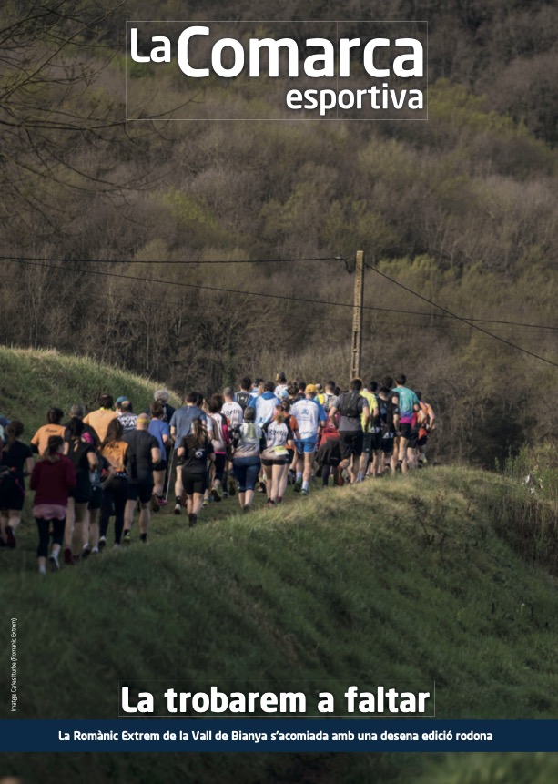 LaComarcadOlot's tweet photo. A la portada de #LaComarcaEsportiva d'aquesta setmana, "La trobarem a faltar". 

👟 La @romanicextrem de la Vall de Bianya s’acomiada amb una desena edició rodona.
📷 @carlesiturbe (Romànic Extrem) https://t.co/uwR8Ep5ZBK