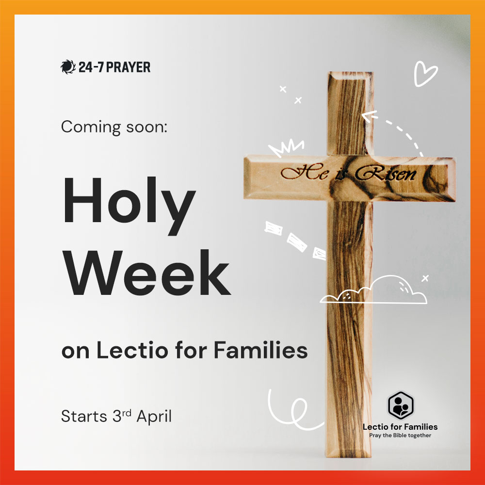 Your children may have been learning about Easter at school, so why not explore what Jesus did for us on the cross during the holidays?

Lectio for Families next week focuses on Holy Week, with daily verses, prayers and discussion questions.

Download: 24-7prayer.com/resource/lecti…