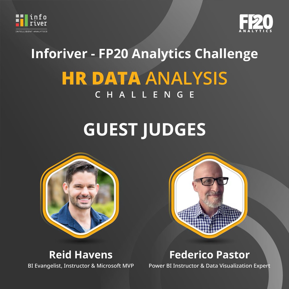 inforiverbi's tweet photo. We are thrilled to introduce the judges for 'HR Data Analysis Challenge' - Reid Havens, a Microsoft MVP, BI Evangelist, and Instructor, and Federico Pastor, a Data Visualization Expert and Power BI Instructor.
Get started today!🔥
https://t.co/fnQAg6wRXA https://t.co/Uu7YpeNSV0