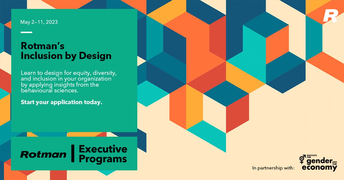 The next offering of the Inclusion by Design Executive Program @rotmanschool starts May 2nd!! Join me and my colleagues to learn how to design inclusive policies and processes that actually work. Apply at rotman.utoronto.ca/ProfessionalDe… @RotmanExecutive @GenderEconomy