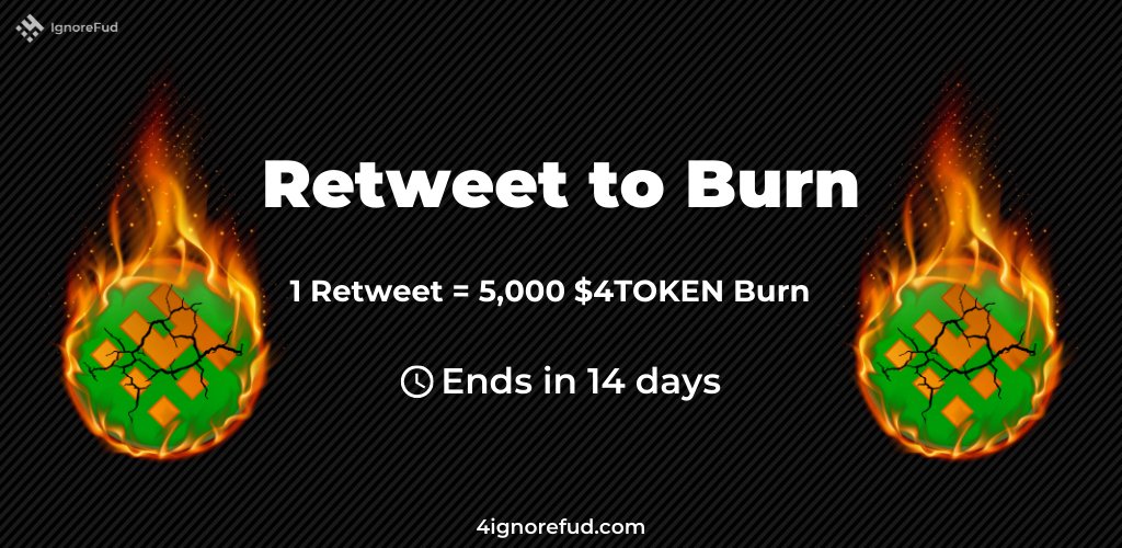 If you put your money into projects with a deflationary supply like #4TOKEN, it will be worth much more in the future.

🔥1 retweet = 5,000 $4TOKEN burn

Rules:
✅RT + Comment #4TOKEN🟢
✅Tag 3 friends 

⏰Ends in 14 days