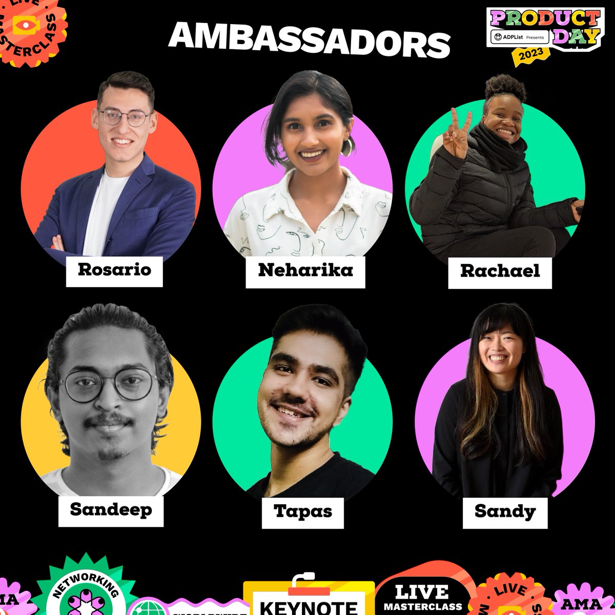 ADPList's tweet image. 🔥Thrilled to officially announce our #ProductDay2023 conference ambassadors!

A huge thank you for your dedication &amp;amp; support! 🙌 We can't wait to welcome everyone to an amazing conference experience 🎉.

Join us: bit.ly/3FpndGk