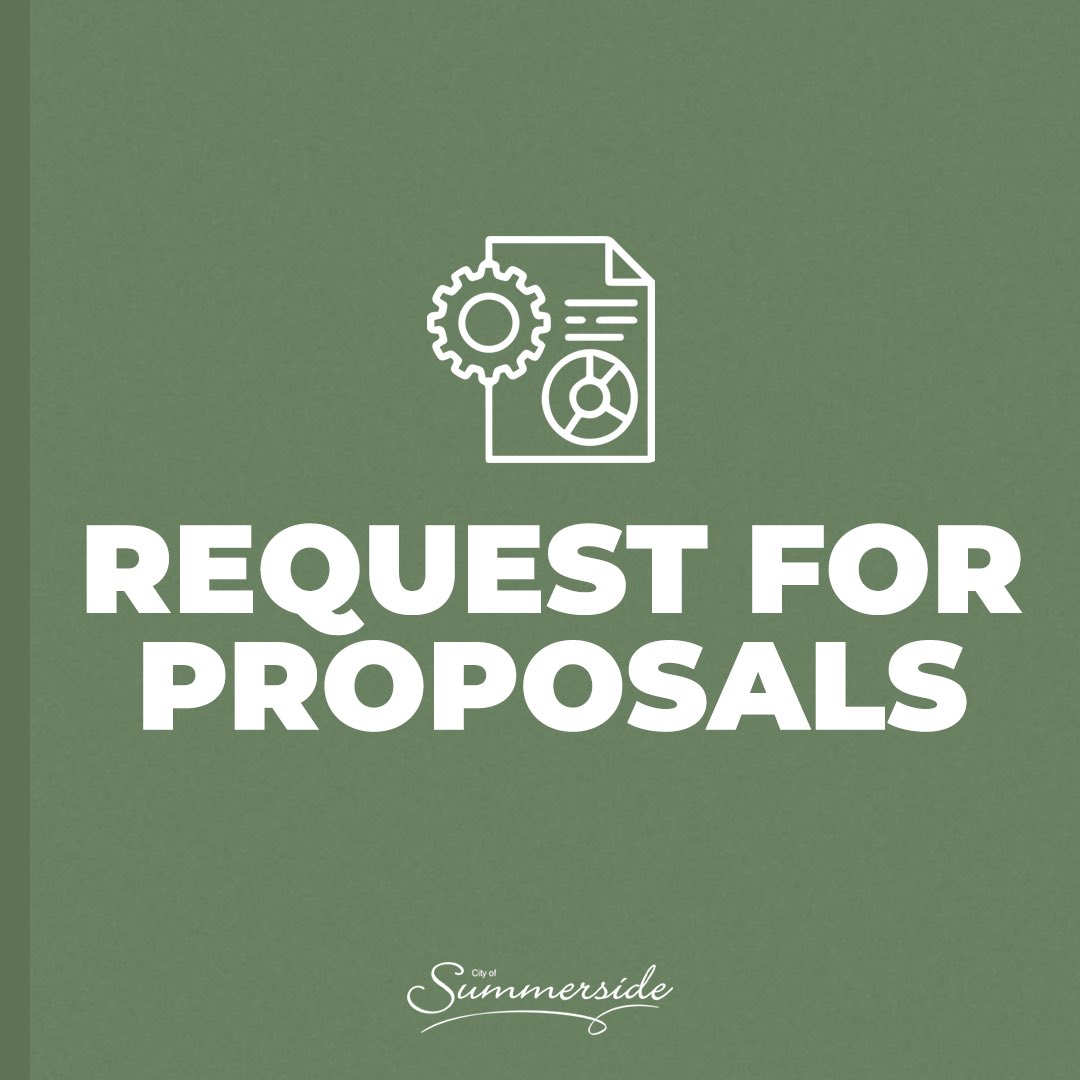 summersidePEI's tweet image. Do you have what we&apos;re looking for? 

The City of #Summerside is currently requesting proposals for multiple projects and equipment. 

📋: bit.ly/Summerside-RFPs