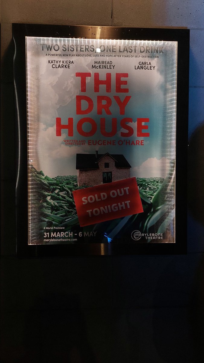 Managed to catch Eugene O'Hare's play 𝘛𝘩𝘦 𝘋𝘳𝘺 𝘏𝘰𝘶𝘴𝘦 on opening night at the <a href="/MaryleboneTHLDN/">Marylebone Theatre</a> . A powerful story, beautifully written and performed with an all woman cast.