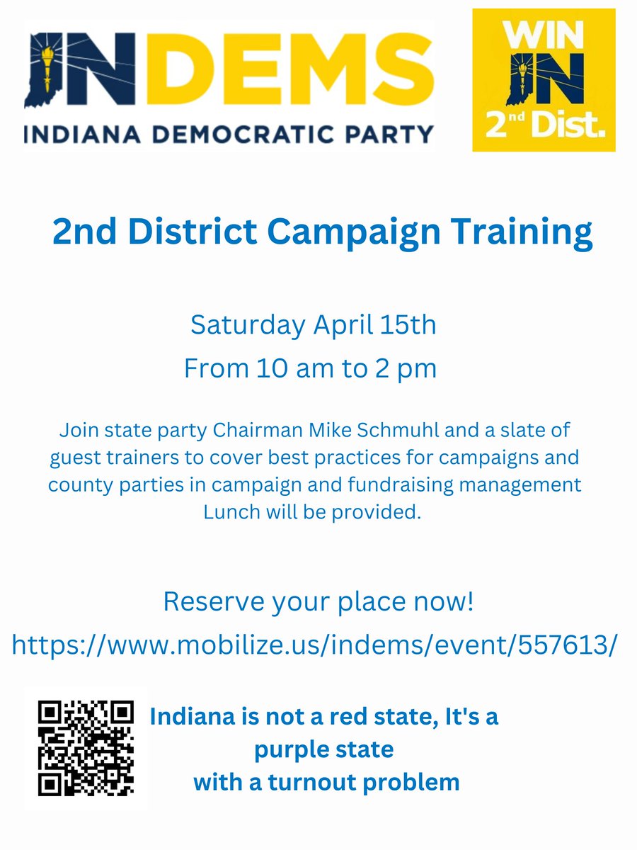 2nd District and <a href="/stjoedemocrats/">St. Joe County Dems</a> save the date for April 15th, a training session by <a href="/INDems/">Indiana Democratic Party</a> with Chairman Schmuhl and guest trainers from around the state. They'll cover best practices for campaign staff and volunteers for communications and fundraising.
mobilize.us/indems/event/5…