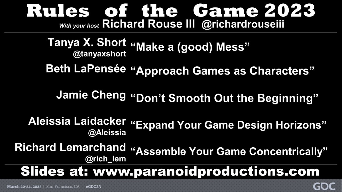 Slides from our Rules of the Game talk at #GDC23 are now up for free download at the link below.  

paranoidproductions.com/writings.html#…

Much thanks to our game designer true believers @tanyaxshort, Elizabeth LaPensée, Jamie Cheng, <a href="/Aleissia/">Aleissia Laidacker</a>, and <a href="/rich_lem/">Richard Lemarchand</a> !