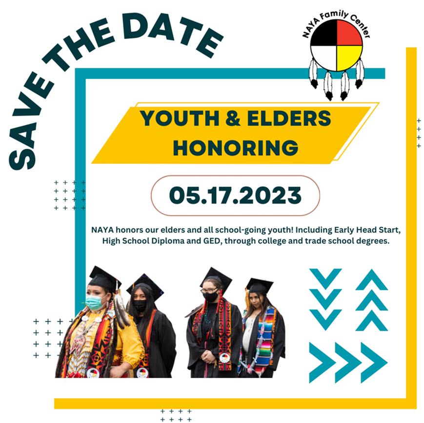 NAYAFam's tweet photo. Save the date! 📆
NAYA’s Youth and Elders Honoring is happening on May 17, 2023! Join us to celebrate the achievements of our youth and honor our elders. Stay tuned for more information!  

#PortlandNativeCommunity  
#NAYAYouth 
#Honoring https://t.co/AOu2StJIeg