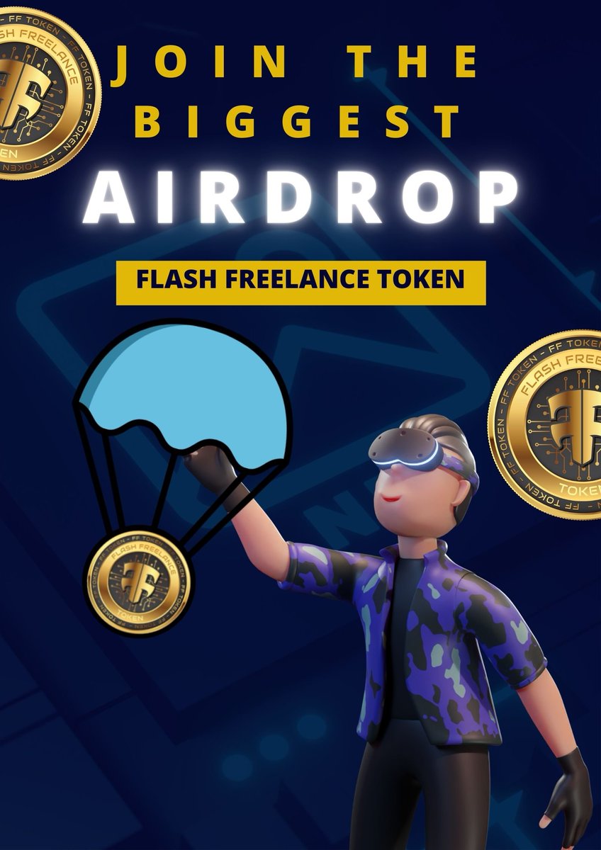 FlashFreelance's tweet photo. 👉💧@Flash_Token_Airdrop_Bot 💧

🏆 Task: ➕  167 FFT Tokens for each participants worth 10$.

👨‍👩‍👧 Referral:  ➕  50 FFT Tokens for each valid referrals.

✅ Enter your information to the airdrop bot.
⚠️  Distribution Starts from 15th May , 2023

TG group - https://t.co/ppPWtGqDNC https://t.co/SXj6YlUoGJ