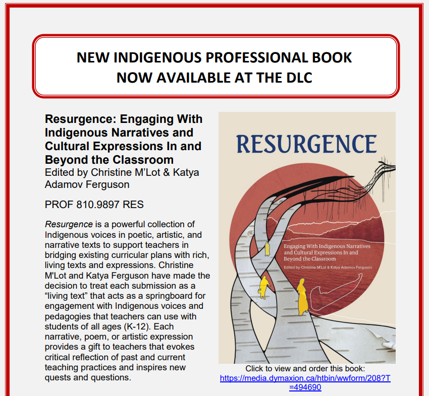 DLCsd57's tweet photo. Check out our new Indigenous Professional book: Resurgence: Engaging With Indigenous Narratives and Cultural Expressions In and Beyond the Classroom edited by @christinemlot and @katya_ferguson ! https://t.co/0P3XZsHT9Z @SD57Indigenous @SD57PG https://t.co/mkqM4CjkdV