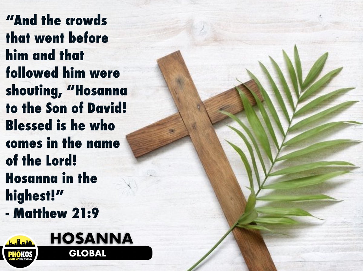 globalphokos's tweet photo. HOSANNA: As we prepare for Palm Sunday this weekend, we think about the royal entry of Jesus into Jerusalem. His sacrifice for us is unmatched in all of creation. We still cry out, "Hosanna" to Him now, for He is our true King! https://t.co/zY3s2L6ckp