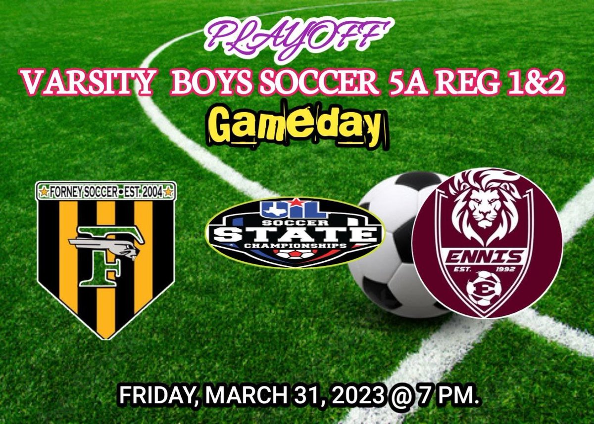 Uiltexas2's tweet photo. 📢 PLAYOFF
🏆 Boys Soccer 5A Reg. 1 &amp; 2
⚽️ Forney
🆚 Ennis
🖥 Watch Live : https://t.co/eHw7ofOLRx   
🗓️ Friday, March 31 | 2023
⏰ 7p. 
@FHS_Soccer04 @ForneySoccerLRS @ForneyAthletics
@CoachFleen @EHSLionSoccer @ennis_high @EnnisFootball @Team_Ennis @EHSSoccerGirls1 https://t.co/8sUZUsPqAg
