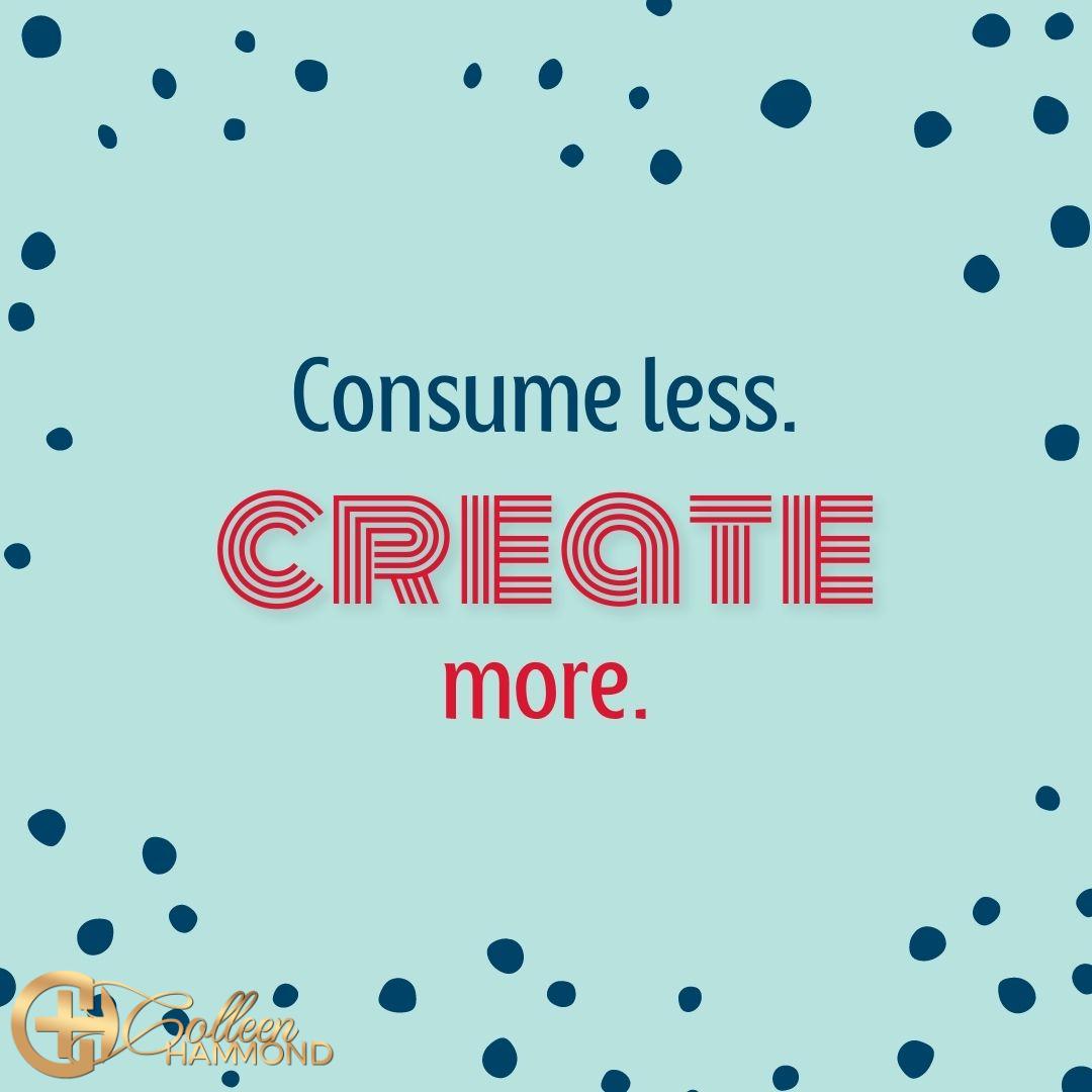 ColleenMHammond's tweet image. Consume LESS.
Create MORE.

Any comments? Share your thoughts below.

#consumeless #createmore #MillionaireMentor #BusinessCoach #CoffeeWithColleen