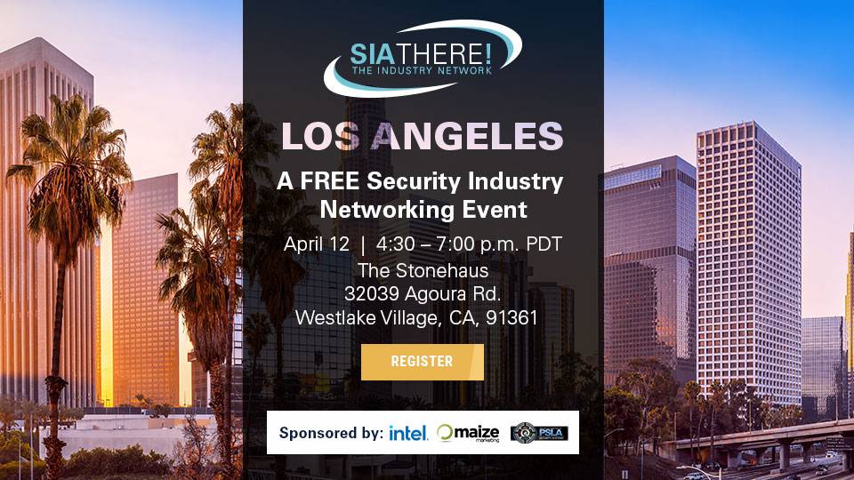 SIAonline's tweet photo. April 12: Join us for #SIAThere! Los Angeles! At this event generously sponsored by @intel, Maize Marketing and PSLA Security, connect with other #securityindustry professionals over complimentary drinks & food. RSVP: https://t.co/AYU3OJ2ZzI https://t.co/etHKOtlJd2