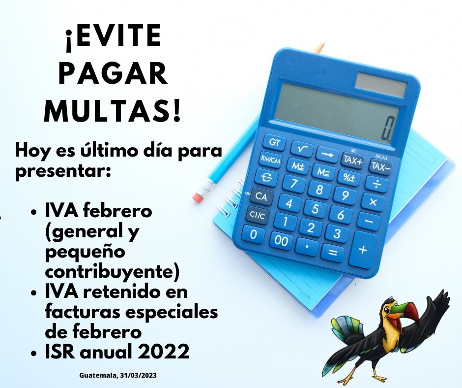 ¡Buenos días!  Recuerden que hoy es día clave para cumplimiento tributario en #Guatemala