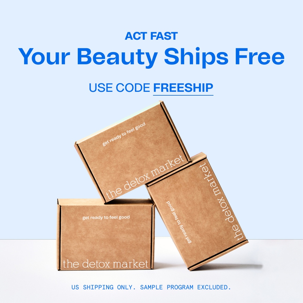 End the week with a special gift! 🎁 Act fast— FREE SHIPPING is here for a limited time!

thedetoxmarket.com