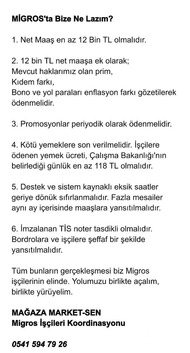 Migros'ta bize ne lazım?

Migros işçileri olarak şirket ile üyesi olduğumuz Tez-Koop-İş arasında aylarca geciktirilen TİS'in neler içermesi gerektiğini maddeler halinde belirledik.

Tüm bunların gerçekleşmesi bizlerin elinde. Yolumuzu birlikte açalım, birlikte yürüyelim.