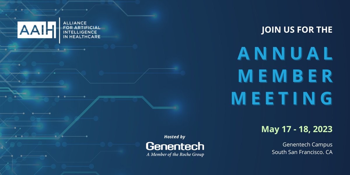 Alliance for Artificial Intelligence in Healthcare (@theaaih) on Twitter photo 📣 Join <a href="/theaaih/">Alliance for Artificial Intelligence in Healthcare</a> for the First Annual Member Meeting, May 17-18 in South San Francisco at <a href="/genentech/">Genentech</a> campus! We will explore different vantages on shared challenges & ideate on the future we're working to build🧬 Register now here→ buff.ly/3zjBEZg
#AI #AAIHMemberMeeting 📣 Join <a href="/theaaih/">Alliance for Artificial Intelligence in Healthcare</a> for the First Annual Member Meeting, May 17-18 in South San Francisco at <a href="/genentech/">Genentech</a> campus! We will explore different vantages on shared challenges & ideate on the future we're working to build🧬 Register now here→ buff.ly/3zjBEZg
#AI #AAIHMemberMeeting