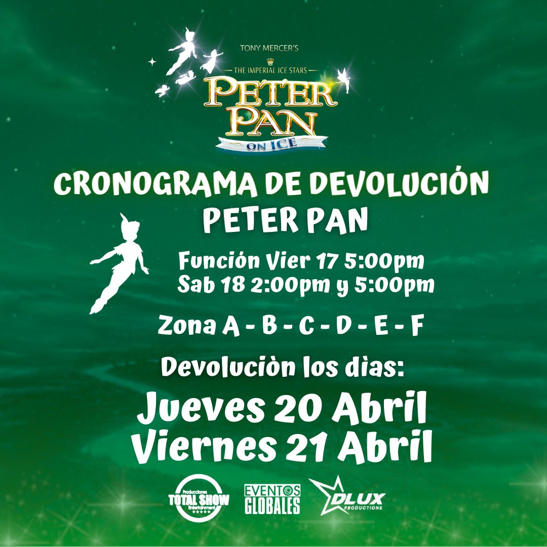 EventosGlo's tweet photo. ⚠️ CRONOGRAMA DE REEMBOLSO ⚠️ 
Área PETER PAN 
Cómo empresas serias que somos, anunciamos el cronograma para la devolución del dinero de las entradas adquiridas de Peter Pan ON ICE⭐ https://t.co/jsSG7X18nD