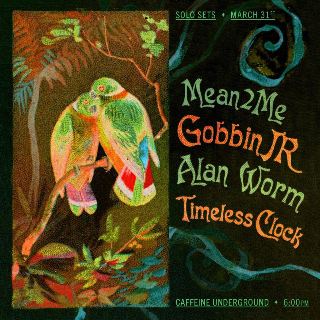 Tonight at Caffeine Underground with @gobbinjr420 <a href="/omnikrll/">alan worm is...</a> and Mean2Me! Music will start around 7 PM. Looking forward!