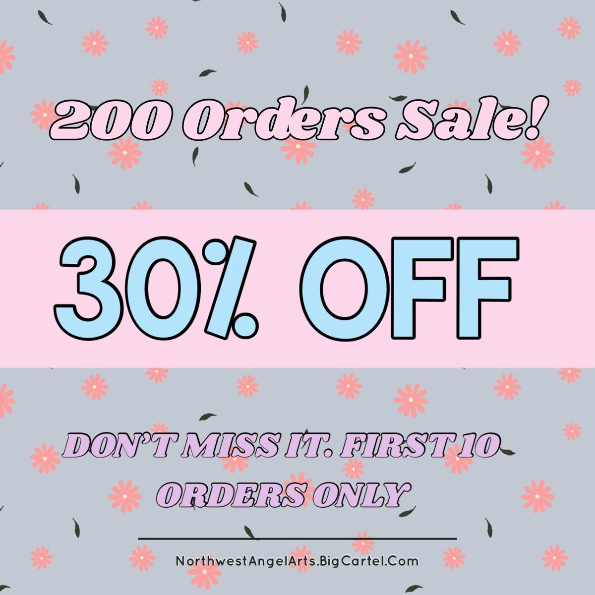 🌸10 SALES AWAY FROM 200!!!🌸

Use the code 200SALES for 30% off your entire order!! Only valid for the next 10 customers!!💕 

Can only be used once per person✨ 

NorthwestAngelArts.BigCartel.Com