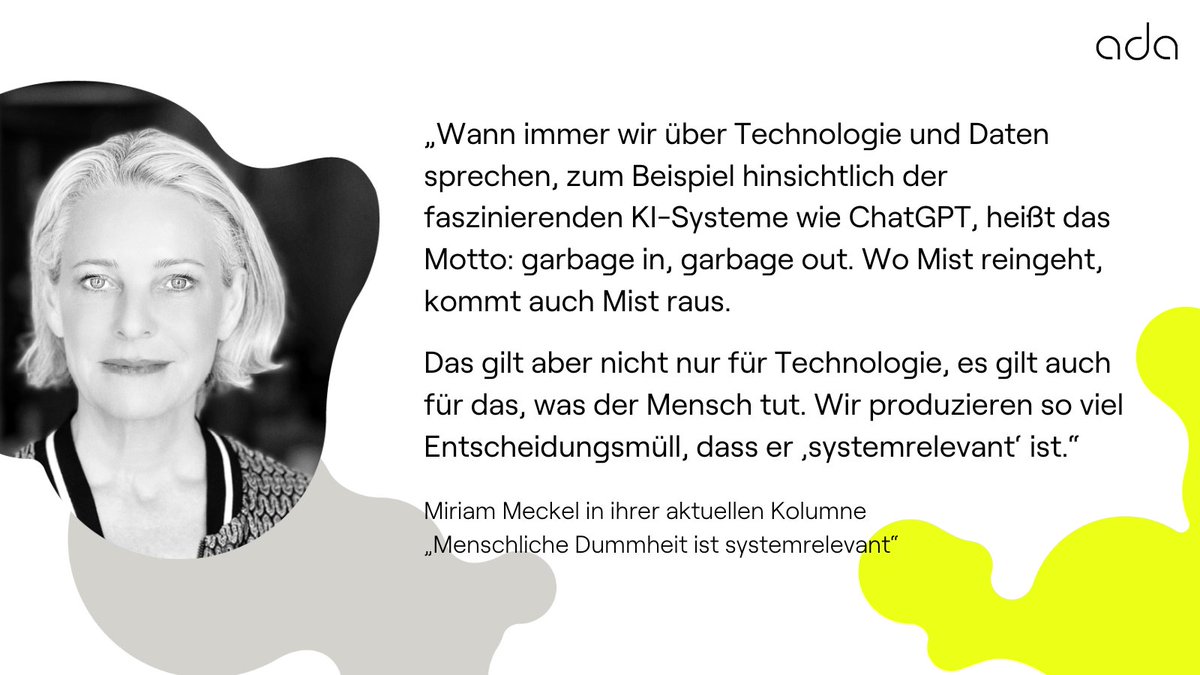 ada (@join_ada) on Twitter photo Die aktuelle Bankenkrise weckt böse Erinnerungen. Wieder geht es um „systemrelevante“ Banken, die es zu retten gilt.
Doch dieses „Systemrisiko" ist vor allem menschlich, schreibt <a href="/mmeckel/">miriam meckel</a> in ihrer Kolumne. KI hingegen sind solche Inkonsistenzen fremd.
ada-magazin.com/de/menschliche… Die aktuelle Bankenkrise weckt böse Erinnerungen. Wieder geht es um „systemrelevante“ Banken, die es zu retten gilt.
Doch dieses „Systemrisiko" ist vor allem menschlich, schreibt <a href="/mmeckel/">miriam meckel</a> in ihrer Kolumne. KI hingegen sind solche Inkonsistenzen fremd.
ada-magazin.com/de/menschliche…