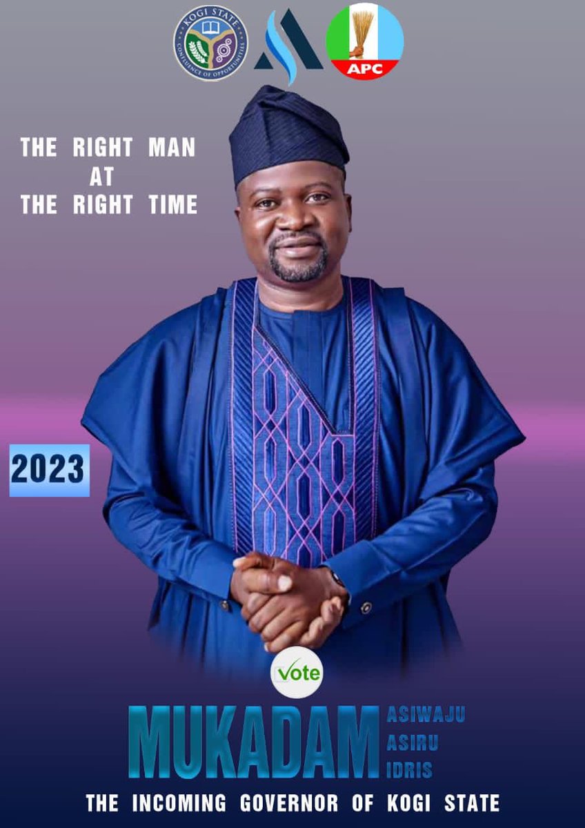 scarfizal's tweet image. Mukadam Asiwaju Asiru Idris from Kogi West is one of the most trusted aides of @OfficialGYBKogi , he oversaw Kogi's finances for 7years without scandals.  
#KogiFirstThePeopleFirst 
#SecuringTheFuture 
#MAAI4GOVERNOR