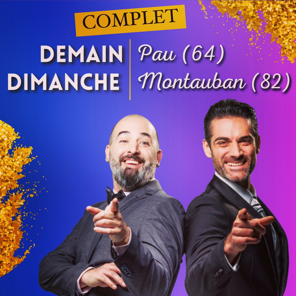 GiletBen1's tweet photo. Ce week-end on AFFICHE COMPLET 🙏🏻🤩
Demain chez @BenoitJoubert4 à #PAU 🥰 et dimanche chez vous à #MONTAUBAN ❤️ #gilalma #benoitjoubert #giletben #spectacle #humour #noschersvoisins #cesarwagner https://t.co/xdHs0EevjG