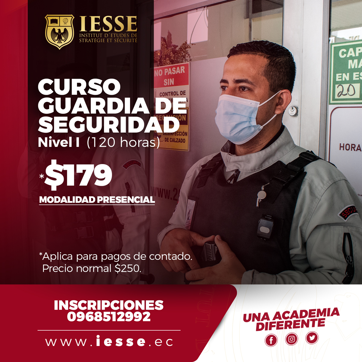 IESSE_ec's tweet photo. Cupos Disponibles
Curso GUARDIA DE SEGURIDAD Nivel I
120 horas
Obtenga su credencial acreditado por el Ministerio de Gobierno
PROMO DE CONTADO
$179
Modo Presencial
Inscripciones
📲https://t.co/WOlOaOZGyP
#IESSE #GuardiadeSeguridad #Ecuador #UnaAcademiaDiferente https://t.co/zJZaaPBCuN